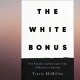 TRACIE MCMILLAN TRIES TO CALCULATE HOW MUCH RACISM HAS BENEFITED HER IN NEW BOOK